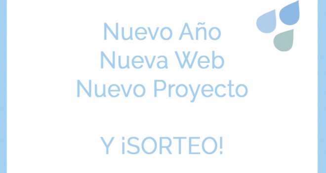 Nueva web, nuevo proyecto y ¡SORTEO!